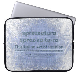 SPREZZATURA: THE ITALIAN ART OF FASHION - DenimArt Laptop Sleeve