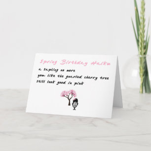 Spring Birthday Haiku A Funny Happy Birthday Poem Card