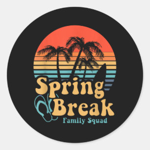 Spring Break 2026 family squad summer vacation in Classic Round Sticker