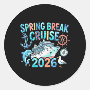 Spring Break Cruise 2026 Family Cruise Vacation Classic Round Sticker