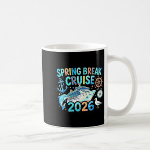 Spring break cruise 2026 family trip vacation coffee mug
