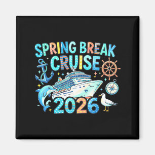 Spring break cruise 2026 family trip vacation magnet