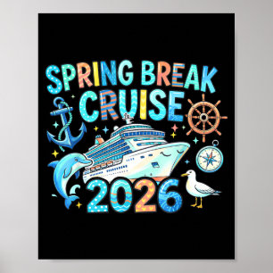Spring break cruise 2026 family trip vacation poster
