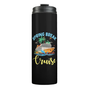 Spring Break Cruise Thermal Tumbler