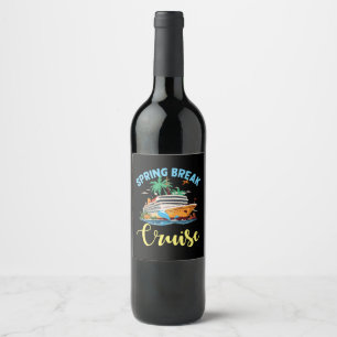Spring Break Cruise Wine Label