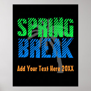 Spring Break Custom Neon Souvenir Poster