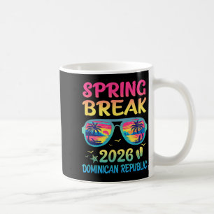 Spring Break Dominican Republic 2026 Vacation Trip Coffee Mug