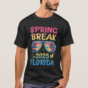 Spring Break Florida 2025 Vacation Trip Sunglasses T-Shirt
