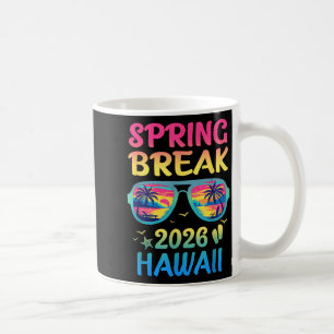 Spring Break Hawaii 2026 Vacation Trip Sungles Coffee Mug