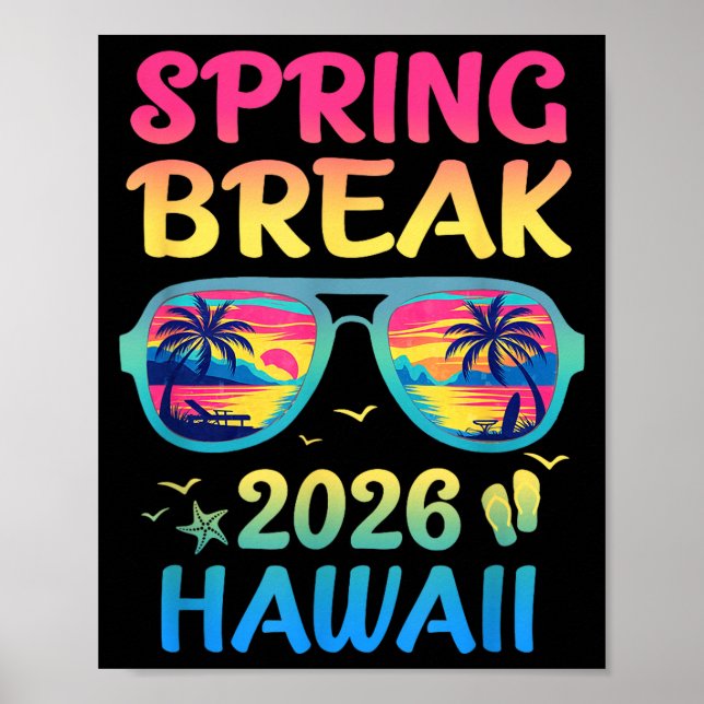 Spring Break Hawaii 2026 Vacation Trip Sungles  Poster (Front)