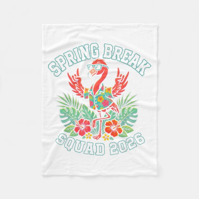 Spring Break Squad 2026 Flamingo Funny Matching Fleece Blanket (Front)
