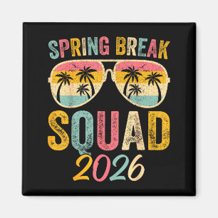 Spring Break Squad 2026 Friends Family Matching Magnet