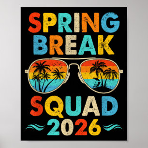 Spring Break Squad 2026 Funny Vintage Family Poster