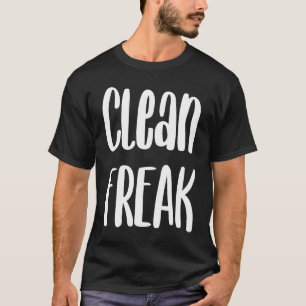 Spring Cleaning Clean Freak T-Shirt