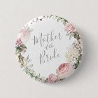 Spring Floral Mother of the Bride Button