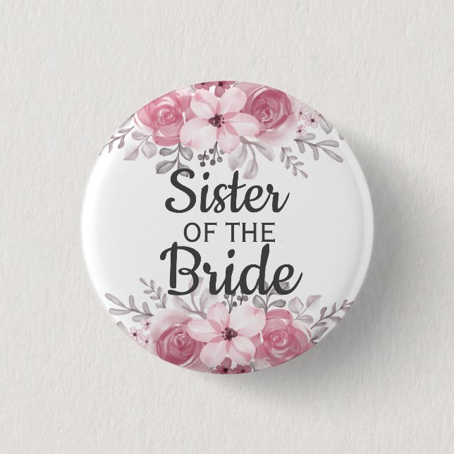 Spring Floral sister of the bride Button (Front)