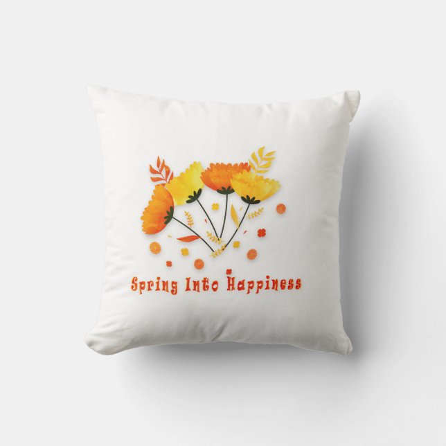 Spring Into Happiness Throw Pillow (Front)