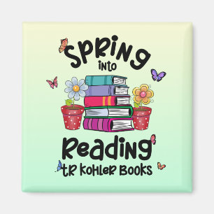 Spring Into Reading TR Kohler Books Magnet