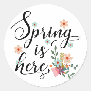 spring is here classic round sticker