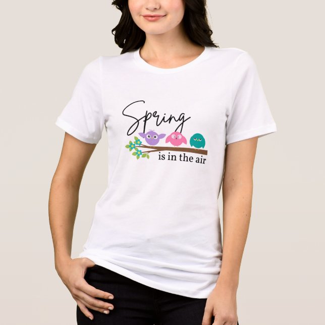Spring is in the Air Tri-Blend Shirt (Front)