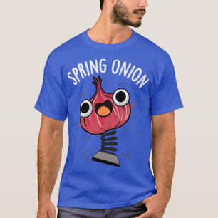 Spring Onion Funny Veggie Puns T-Shirt