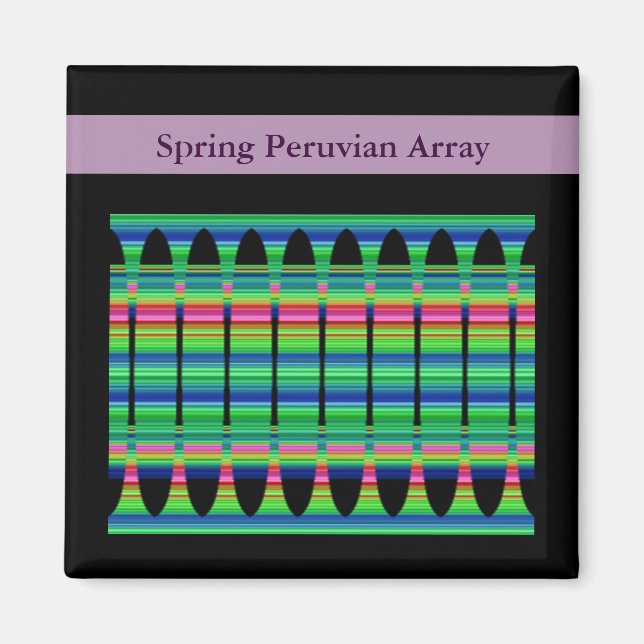 Spring Peruvian Array Magnet (Front)