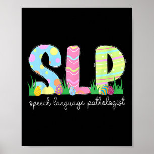 Spring Speech Language Pathologist Easter Bunny Sl Poster