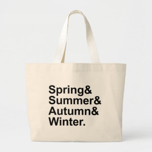 Spring Summer Autumn Winter   Four Seasons Large Tote Bag