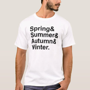 Spring Summer Autumn Winter Four Seasons T-Shirt