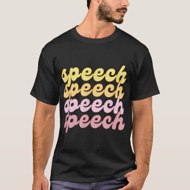 Spring & Summer Speech Therapy SLP Therapist Retro T-Shirt (Front)