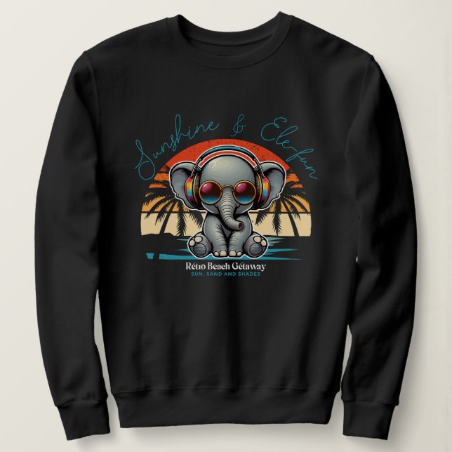 Spring Sunshine and Ele-fun Retro Beach Getaway Sweatshirt (Design Front)
