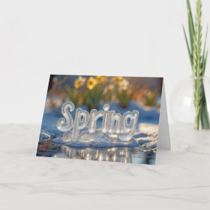 Spring Text In Ice With Daffodils Card
