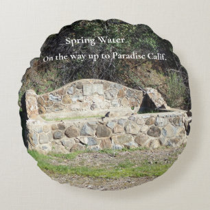 Spring Watering hole on old Rd. to Paradise. Round Cushion