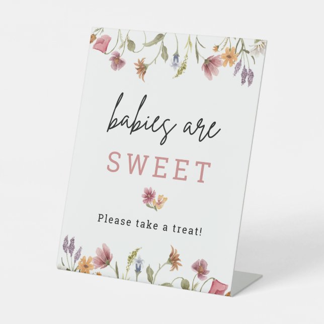 Spring Wildflower Babies Are Sweet Baby Shower Pedestal Sign (Front)
