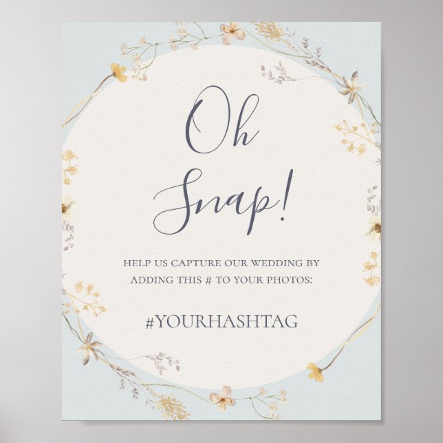 Spring Wildflower | Blue Oh Snap Wedding Hashtag Poster (Front)