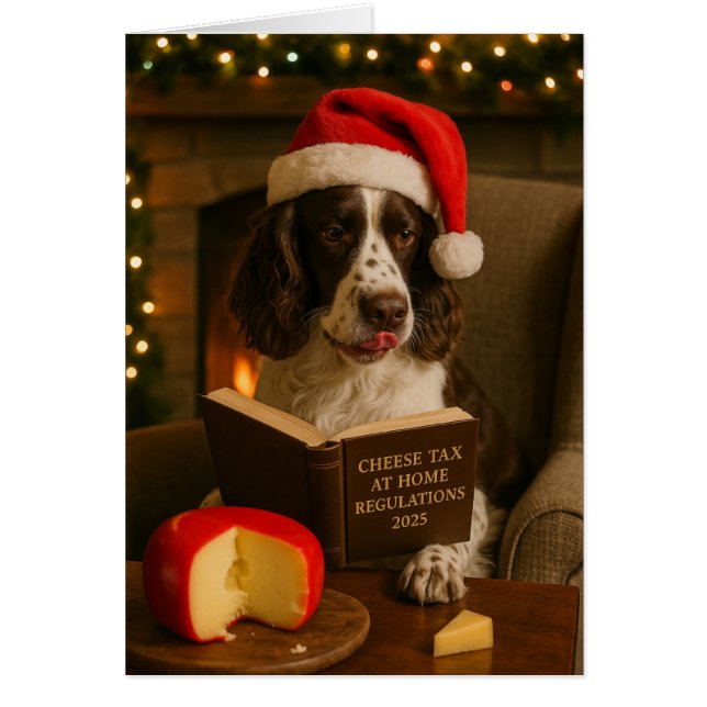 Springer Spaniel  'Cheese Tax' Christmas card (Front)