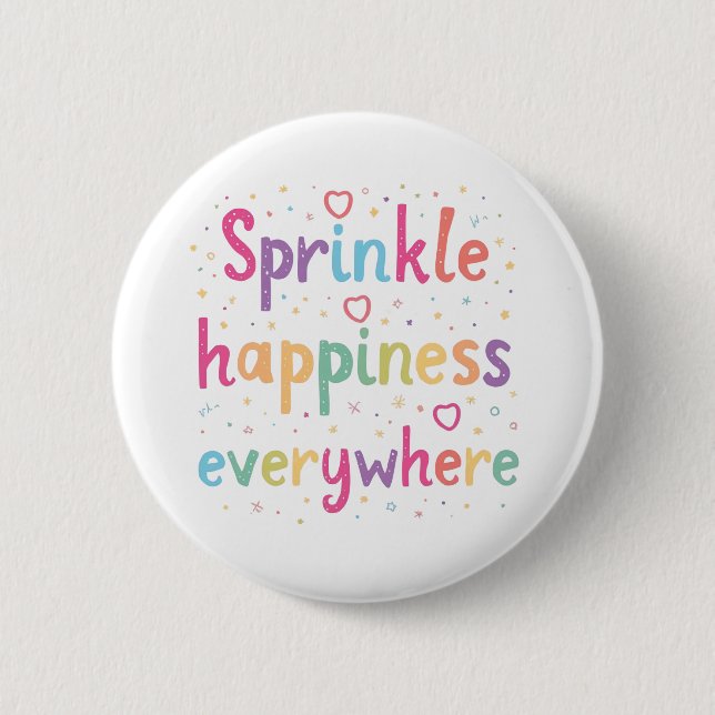 Sprinkle Happiness Everywhere Cute Pastel Quote 6 Cm Round Badge (Front)