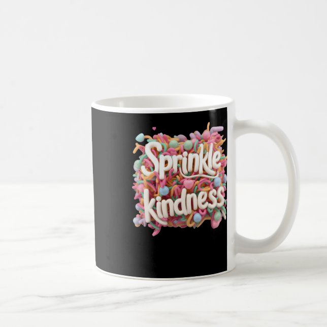 Sprinkle Kindness - 3d - Kindness S Sticker  Coffee Mug (Right)