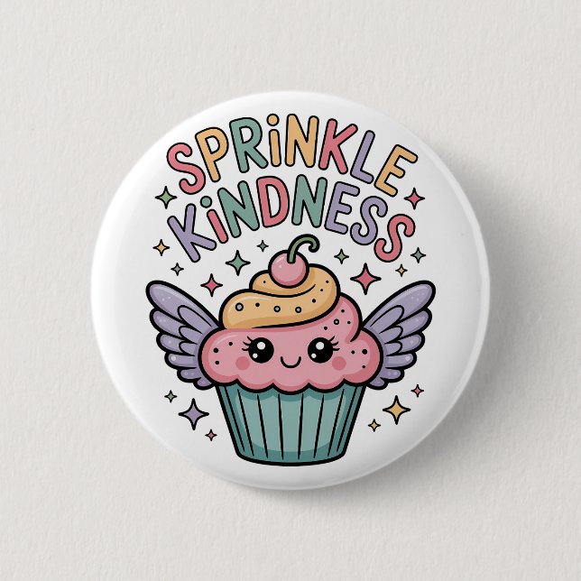 Sprinkle Kindness | Cupcake 6 Cm Round Badge (Front)