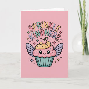 Sprinkle Kindness Cupcake Card