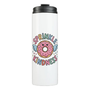 Sprinkle Kindness Doughnut Thermal Tumbler