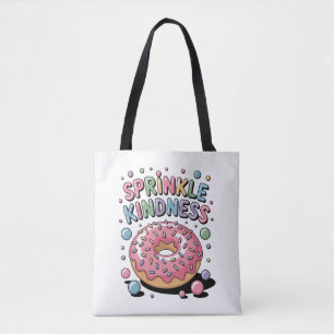 Sprinkle Kindness Doughnut Tote Bag