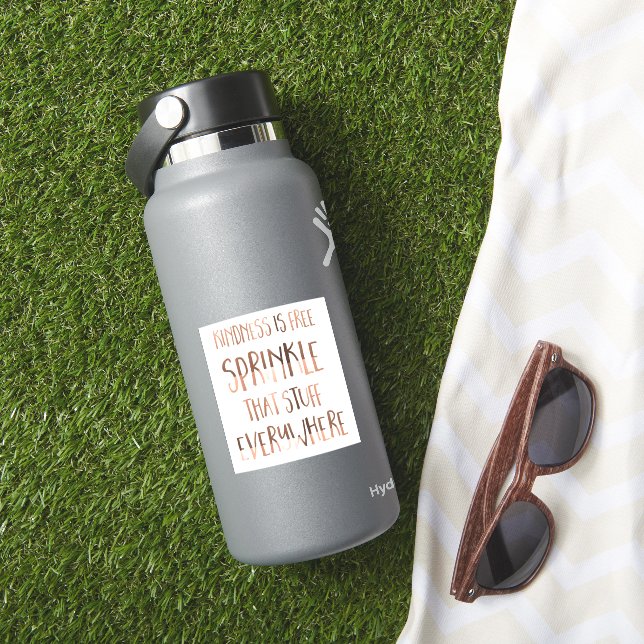 Sprinkle Kindness Everywhere (HydroFlask Insitu)