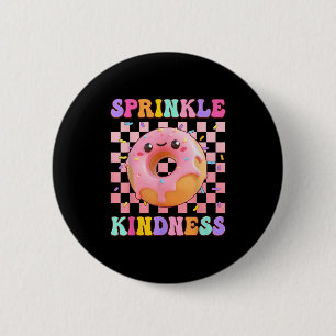 Sprinkle Kindness Groovy Doughnut Doughnut Lover G 6 Cm Round Badge