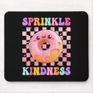 Sprinkle Kindness Groovy Doughnut Doughnut Lover G Mouse Pad