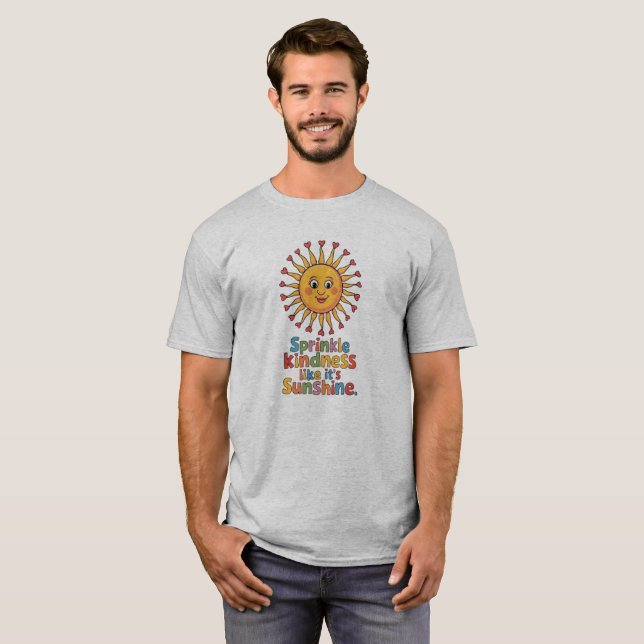  Sprinkle Kindness T-Shirt (Front Full)