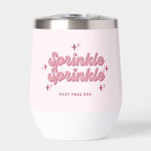 Sprinkle Sprinkle Pink Thermal Wine Tumbler