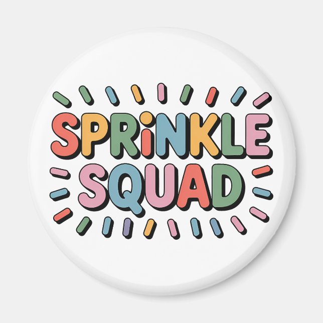 Sprinkle Squad | Baby Sprinkle Magnet (Front)