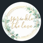 Sprinkle The Love Gold Greenery Eucalyptus Fancy Classic Round Sticker<br><div class="desc">Sprinkle The Love Gold Greenery Eucalyptus Fancy Classic Round Sticker. Featuring watercolor eucalyptus leaves,  a gold round frame,  and a handwritten script gold foil Sprinkle The Love text. Can also be personalised for Baby Shower,  Bridal Shower,  etc.</div>