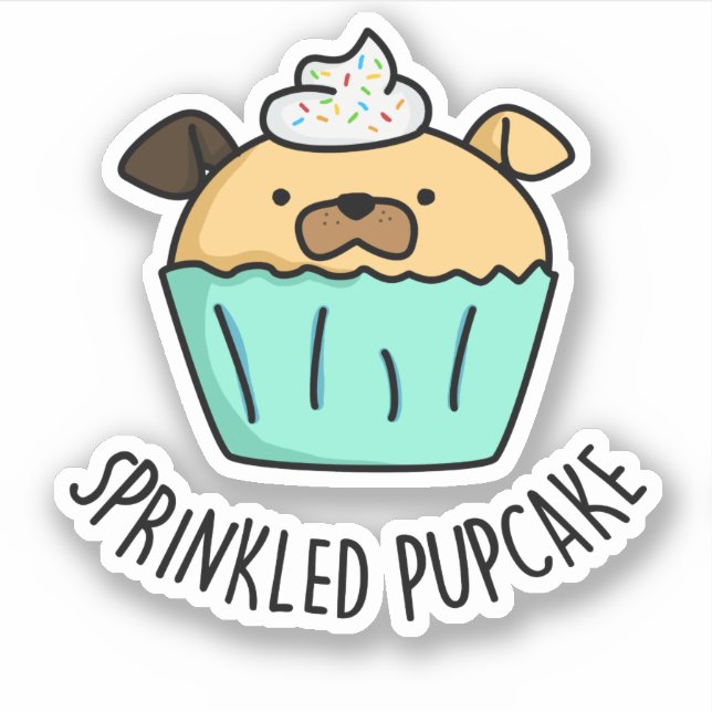 Sprinkled Pupcake Puppy Cupcake Pun  (Front)